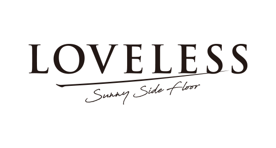 LOVELESS Sunny Side Floor