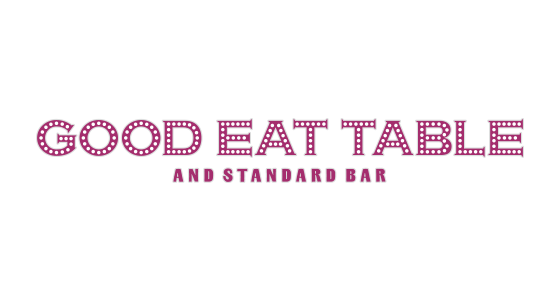 GOOD EAT TABLE & STANDARD BAR