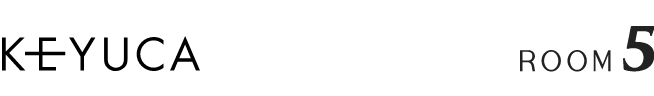 KEYUCA ROOM5